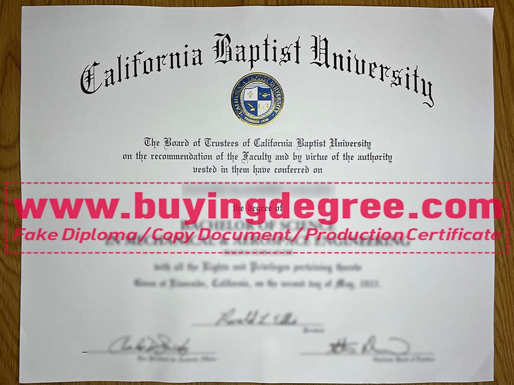 How to buy a fake California Baptist University diploma