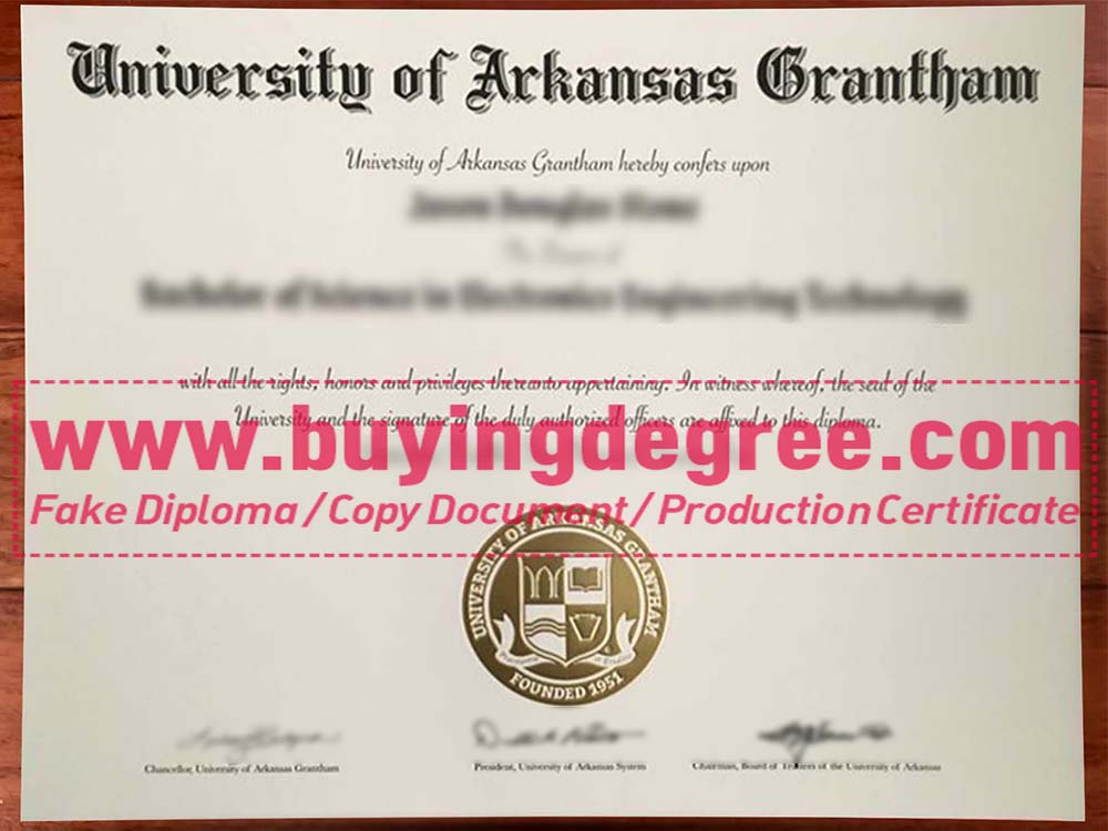 Get a fake University of Arkansas Grantham Diploma