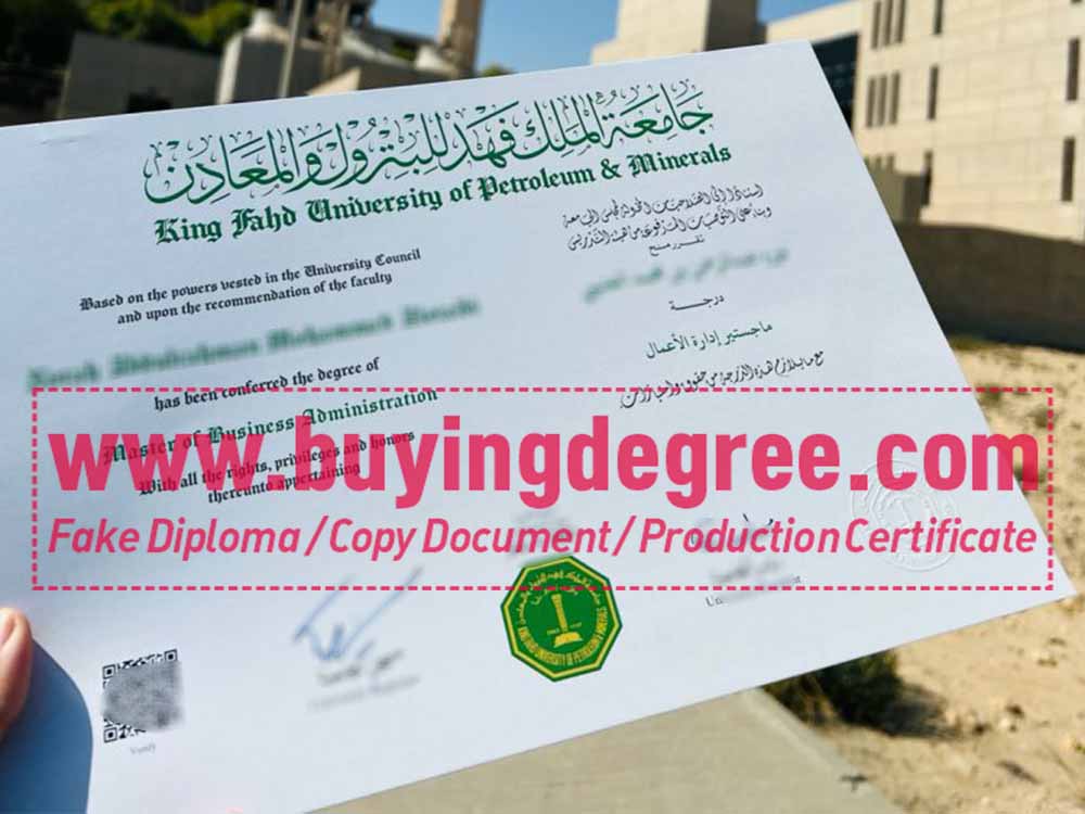 How to quickly buy a KFUPM fake degree?